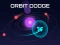 Orbit Dodge — free online game