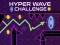 Hyper Wave Challenge — free online game