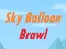Sky Balloon Brawl — free online game