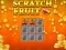 Scratch Fruit  — free online game