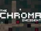 Spil The Chroma Incident online