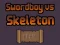 Гаме Swordboy Vs Skeleton онлајн