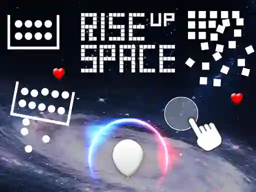 Rise Up Space — free online game