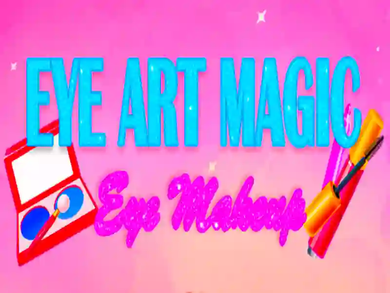 Eye Art Magic Eye Makeup — free online game