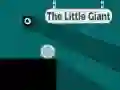 The Little Giant — free online game