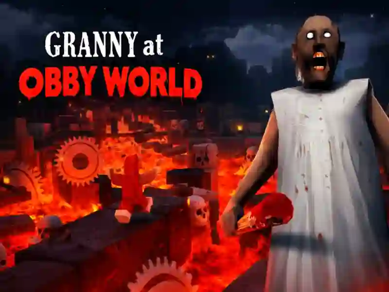 Granny at Obby World — free online game