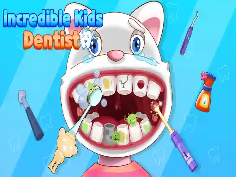 Incredible Kids Dentist — free online game