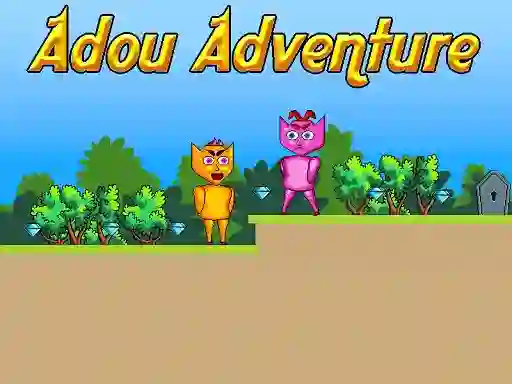 Cluiche Adou Adventure ar líne