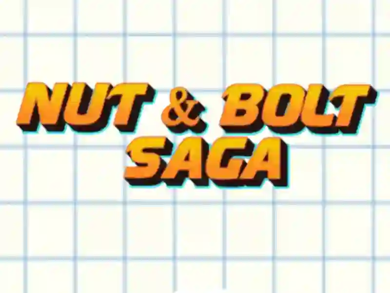 Nut And Bolt Saga — free online game
