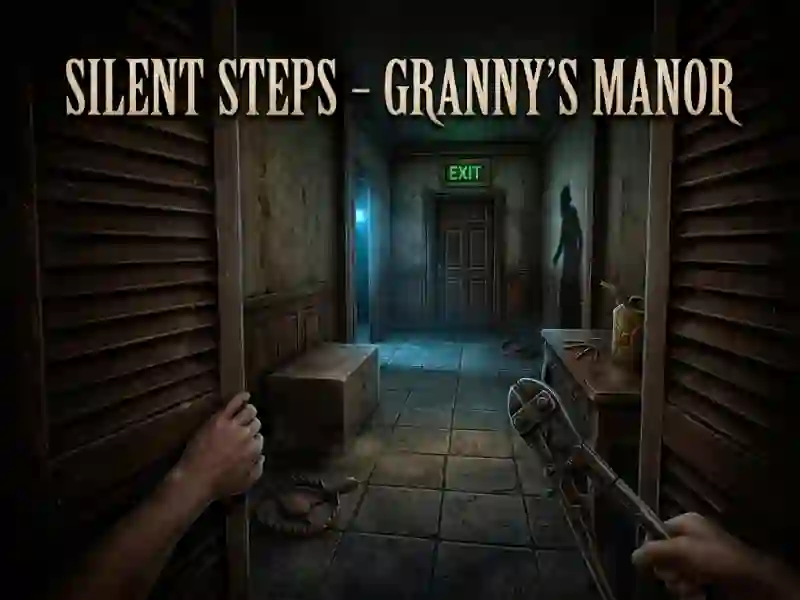 Silent Steps - Granny's Manor — free online game