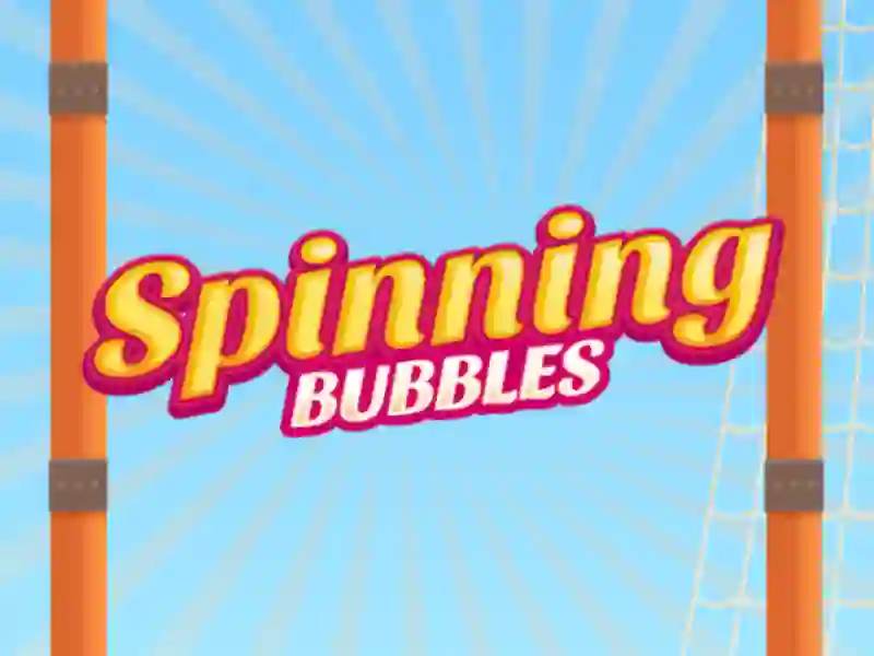 Spinning Bubbles — free online game