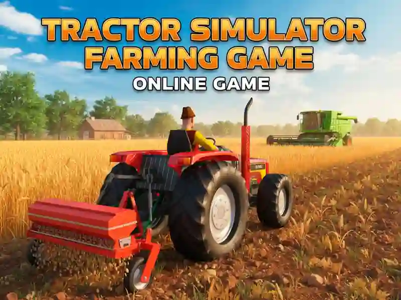 Tractor Simulator Farming Game — free online game