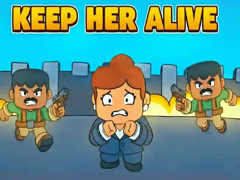 Keep Her Alive — free online game