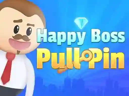 Happy Boss Pull Pin — free online game