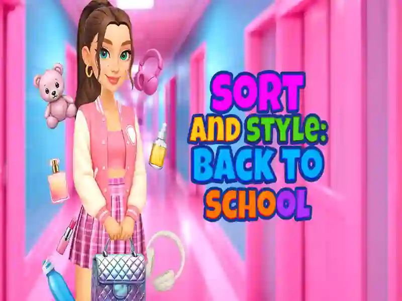 Sort And Style: Back To School — free online game