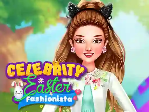 Гульня Celebrity Easter Fashionista онлайн