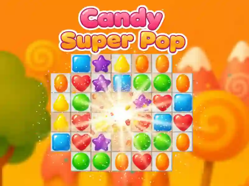 Candy Super Pop — free online game