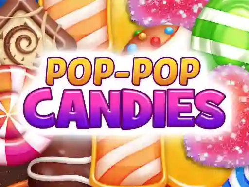Pop-Pop Candies — free online game