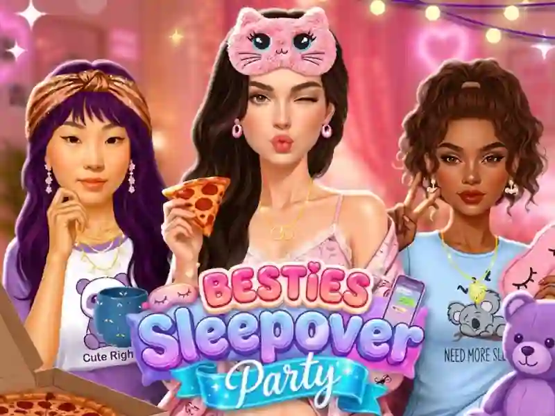 Bestie Sleepover Party — free online game