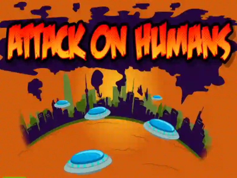 Attack On Humans — free online game