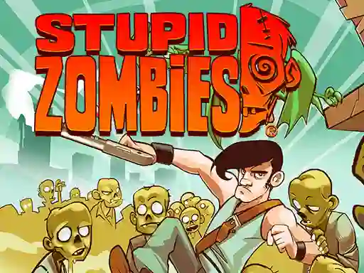 Stupid Zombies เกมออนไลน์