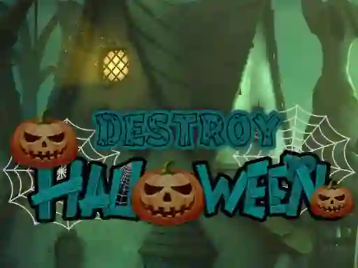 Destroy Halloween  — free online game
