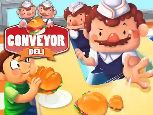 Conveyor Deli — free online game