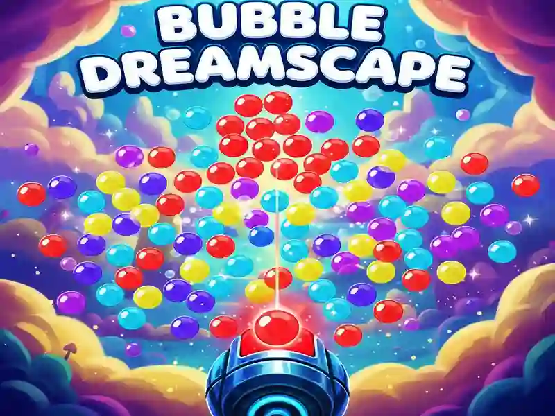 Bubble Dreamscape — free online game