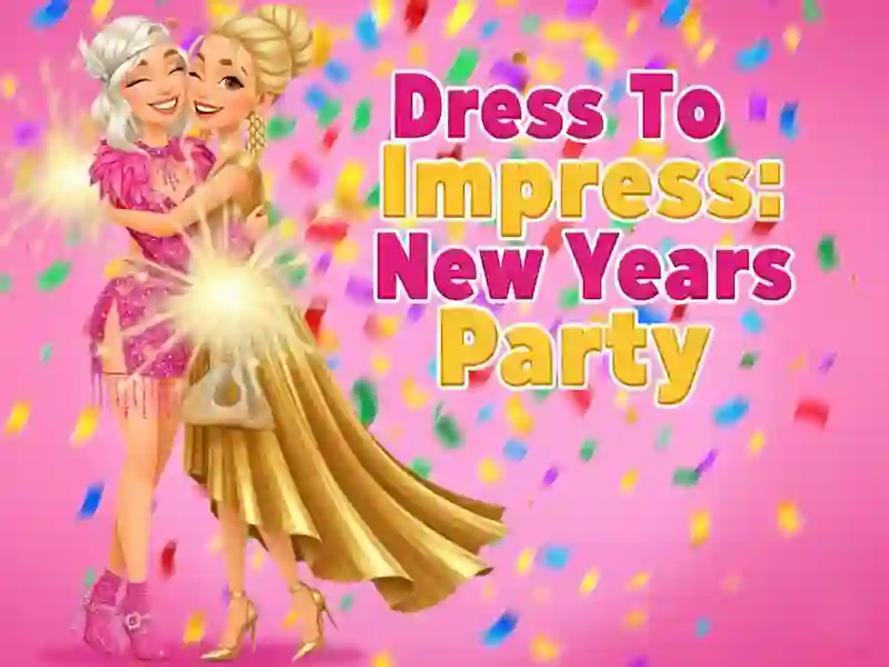 Dress To Impress: New Years Party — free online game