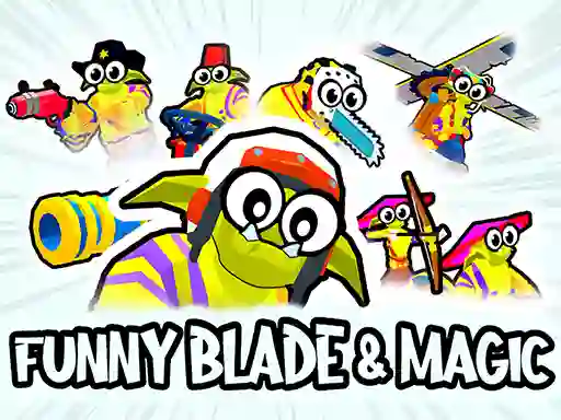 Jwèt Funny Blade & Magic sou entènèt
