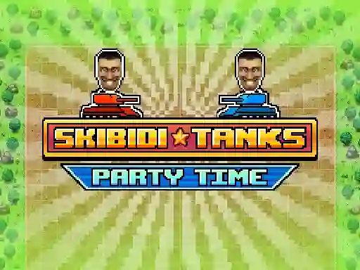 Logħba Skibidi Tanks Party Time onlajn