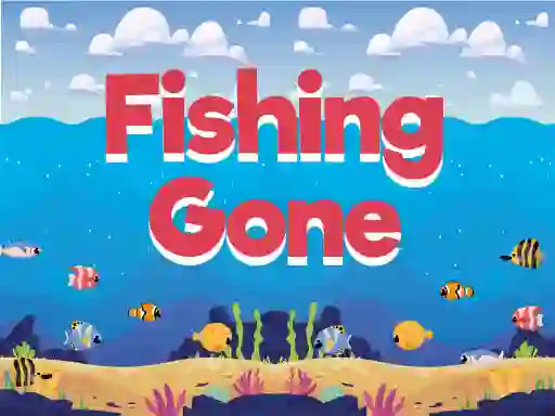 Fishing Gone — free online game