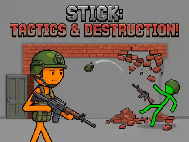 Stick: Tactics & Destruction — free online game
