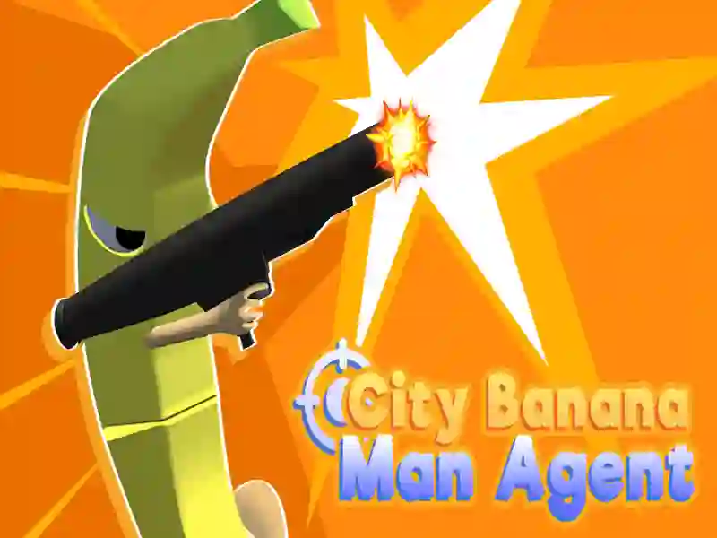 City Banana Man Agent — free online game