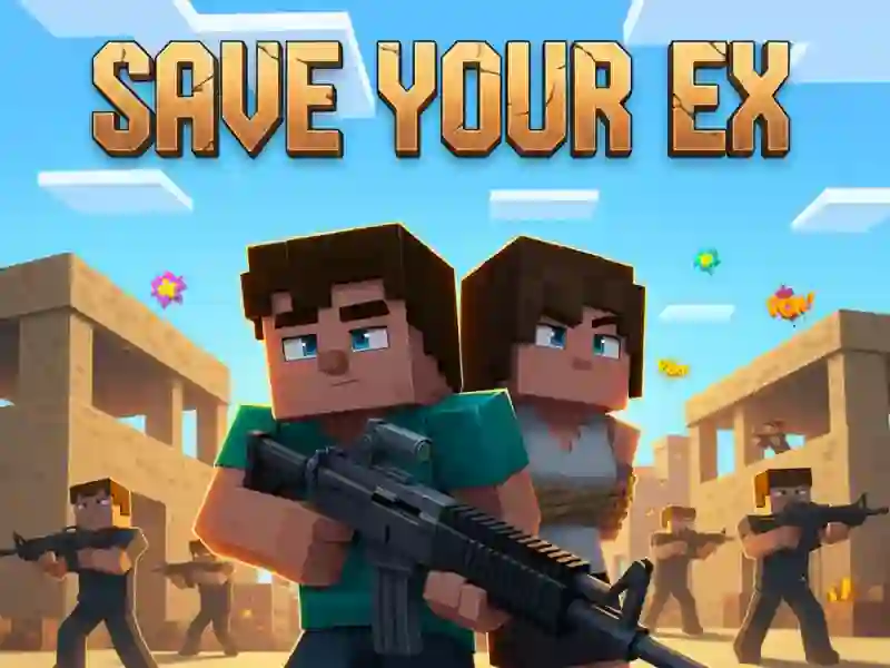 Save Your Ex — bezplatná online hra
