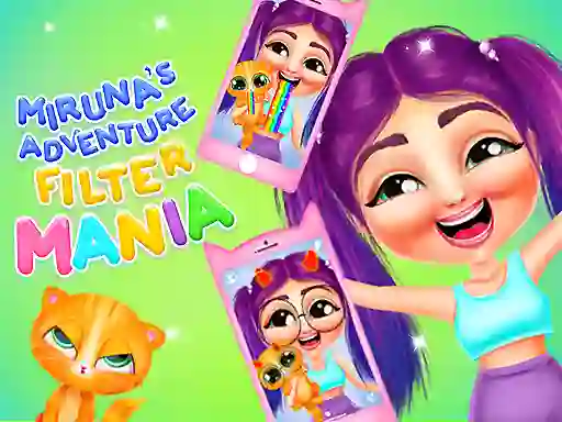 Miruna's Adventure: Filter Mania — free online game