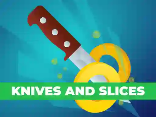 Knives and Slices — free online game