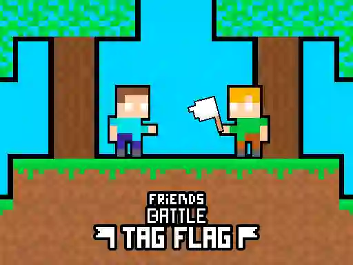 Friends Battle Tag Flag — bezplatná online hra
