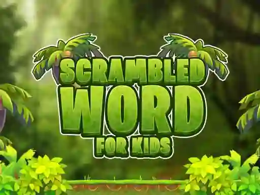 Word Scrambled For Kids — free online game