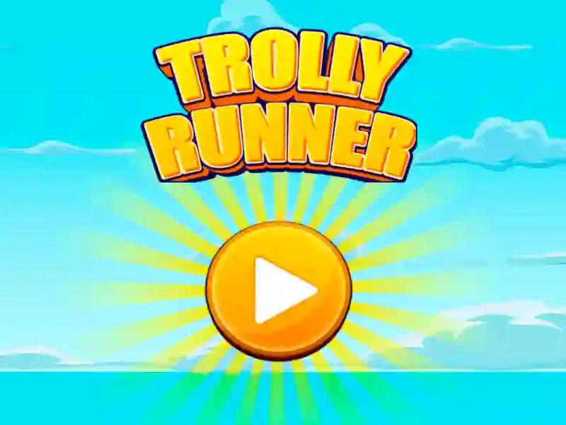 שפּיל Trolly Runner אָנליין