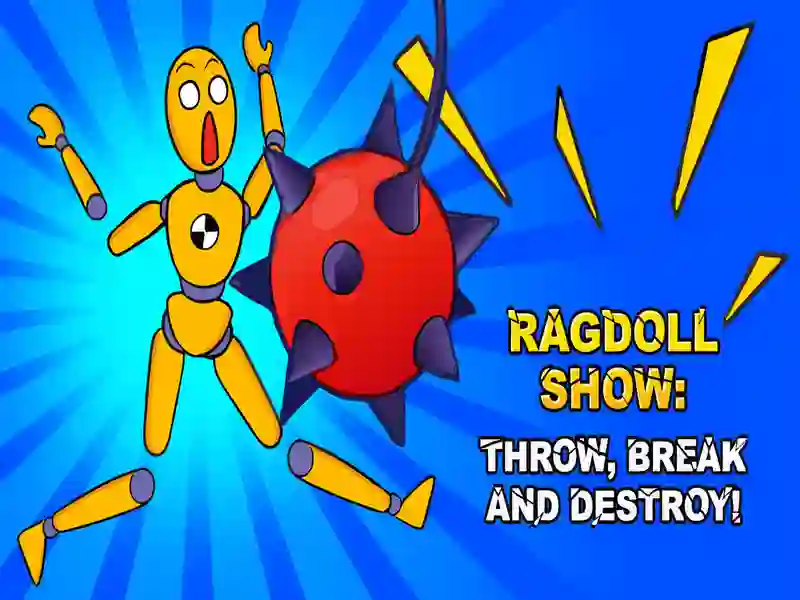 Ragdoll Show: Throw, Break and Destroy! — free online game