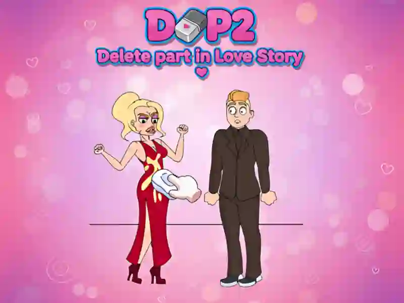 DOP2 Delete part in Love Story — free online game