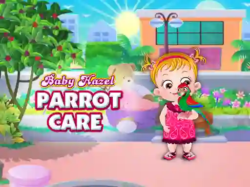 Spel Baby Hazel Parrot Care  aanlyn