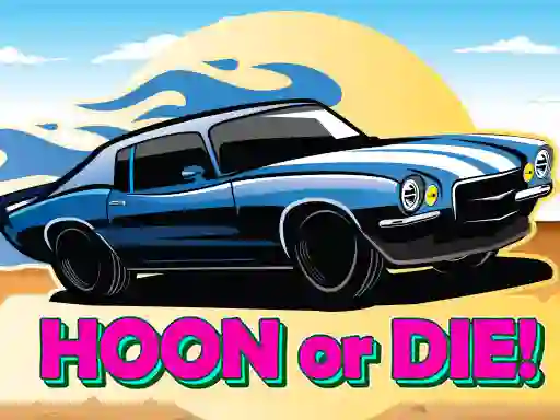 Hoon or Die — free online game