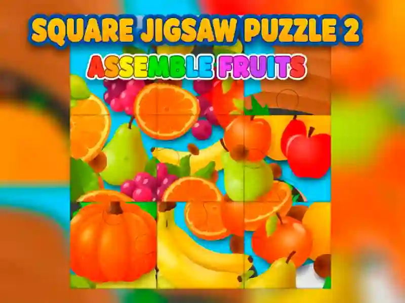 Square jigsaw Puzzle 2 - Assemble Fruits — free online game