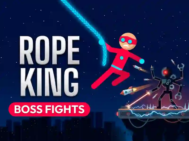 Rope King Boss Fights — free online game