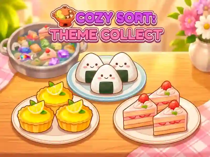 Cozy Sort: Theme Collect — free online game