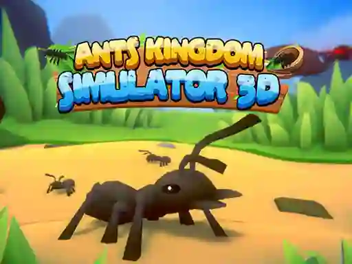 Ants Kingdom Simulator 3D — free online game