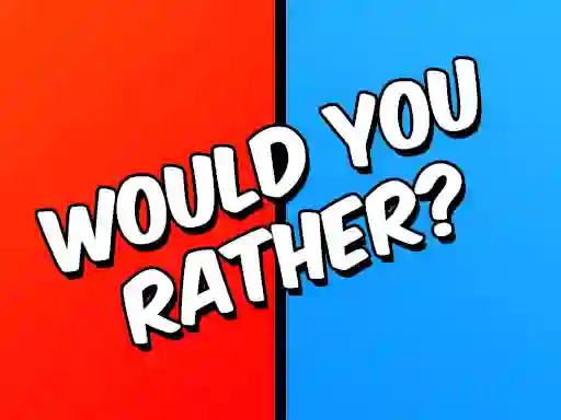 Would You Rather? — free online game
