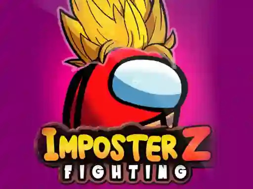 Cluiche Imposter Z Fighting ar líne